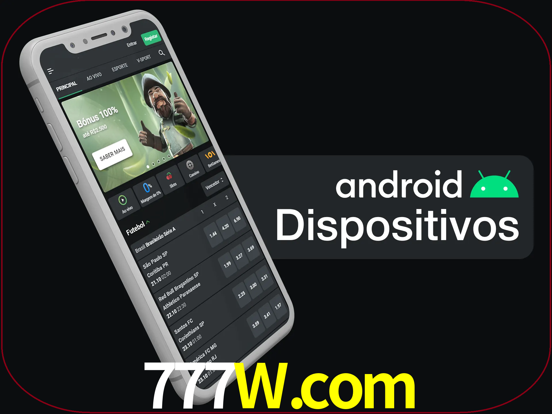 O aplicativo suporta a maioria de todos os dispositivos Android.